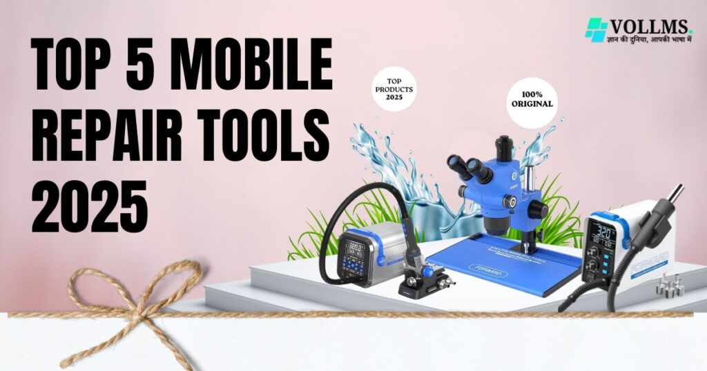 Mobile Repair Tools 2025 – GsmBazaar